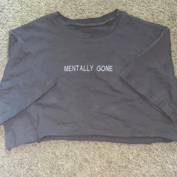 CROPPED TOP- mentally gone - Picture 1 of 3